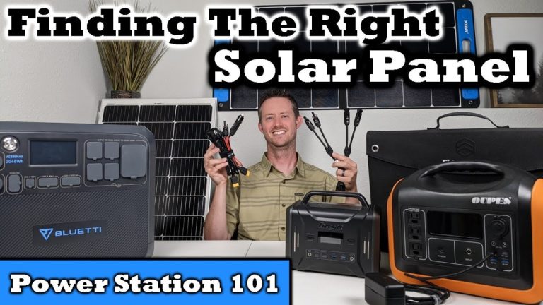 How Do I Choose The Right Solar Panels To Pair With A Solar-powered Portable Power Station Generator?